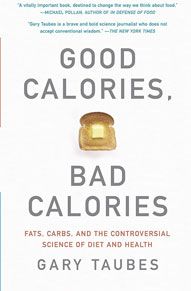 livre Good calories, bad calories de Gary Taubes
